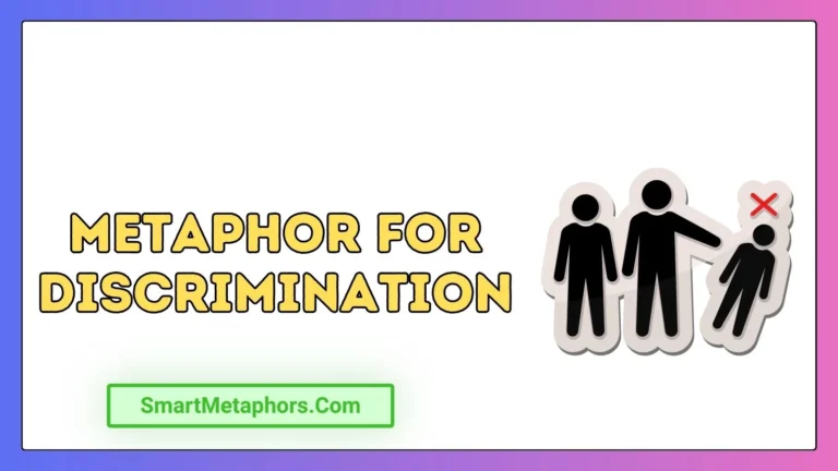 Metaphor for Discrimination