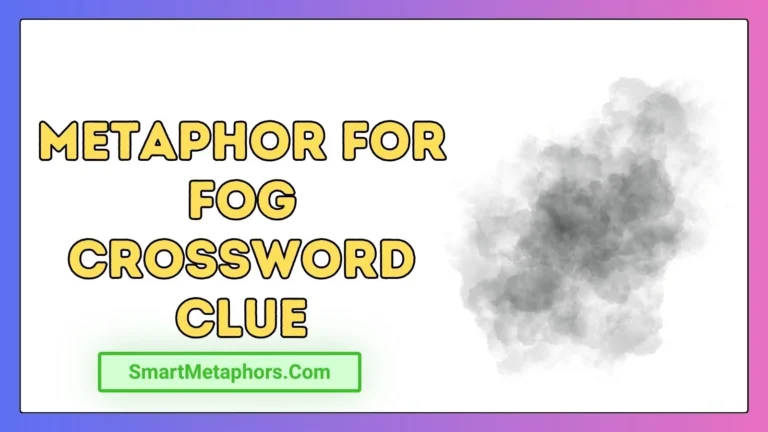 Metaphor for Fog Crossword Clue