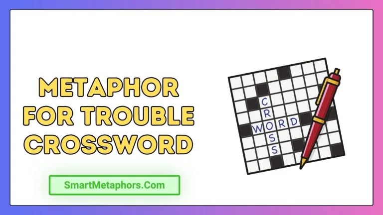 Metaphor for Trouble Crossword