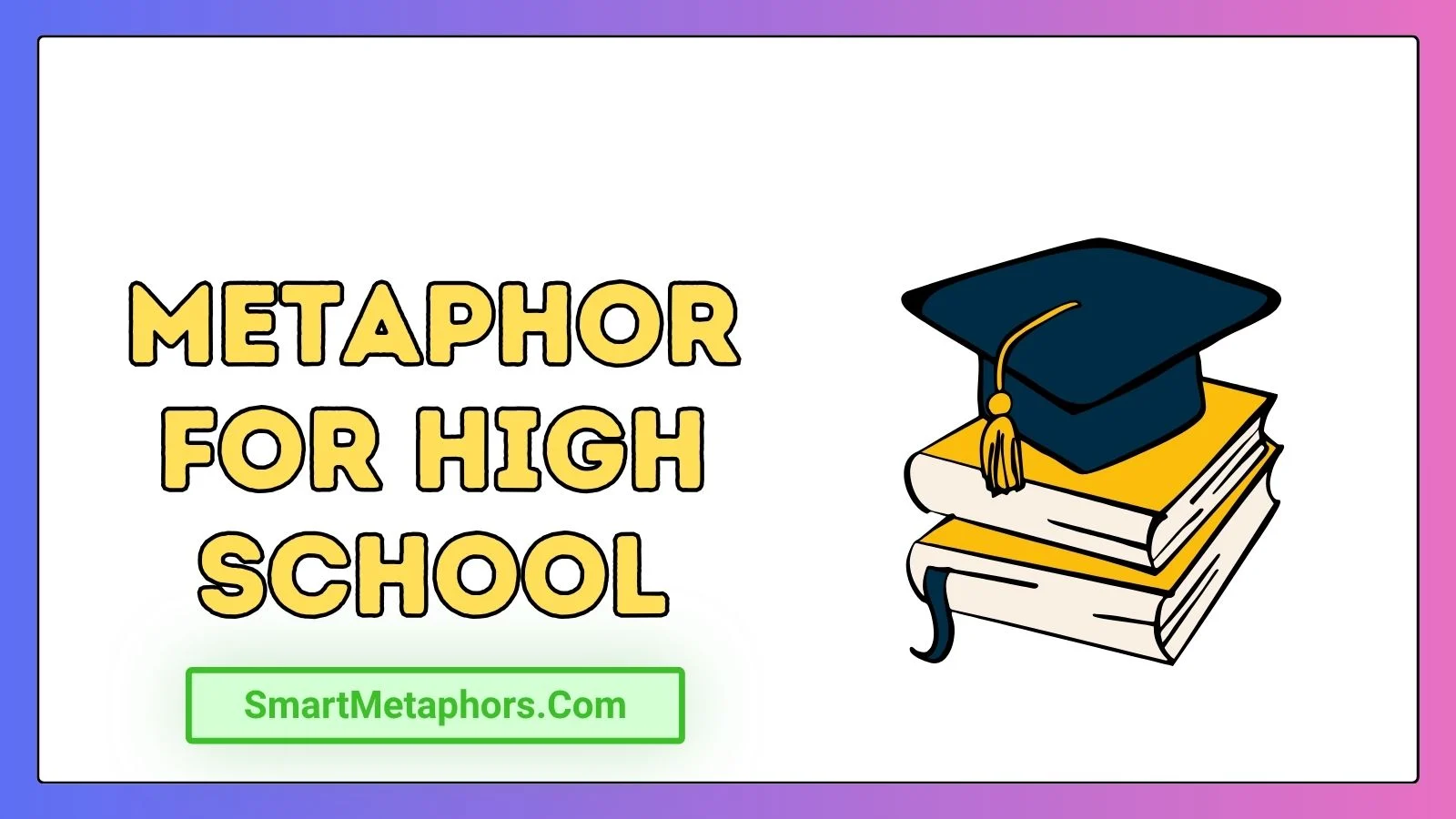 Metaphor for High School