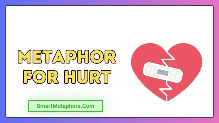 Metaphor for Hurt