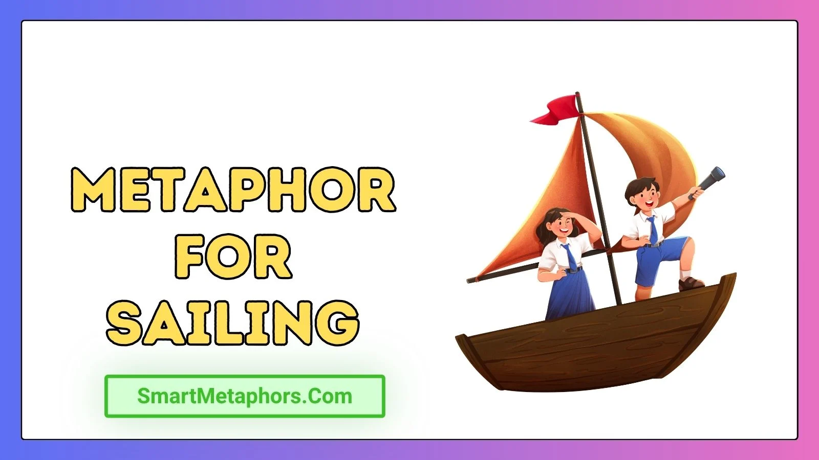 Metaphor for Sailing
