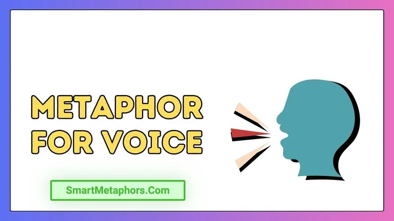 Metaphor for Voice
