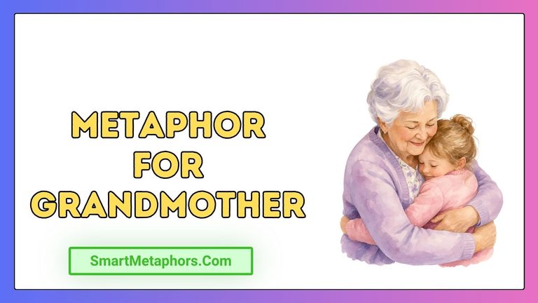 Metaphor for Grandmother