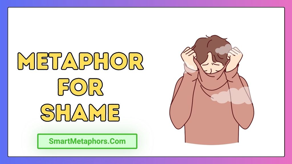 Metaphor for Shame